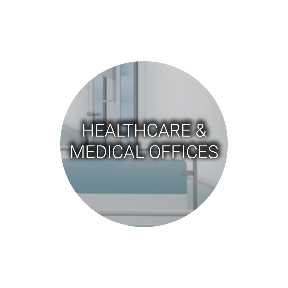 Healthcare and Medical Offices